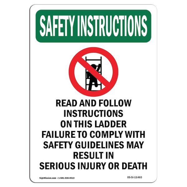 OSHA Sign, Read & Follow Instructions, 24in X 18in Rigid Plastic, 18" W, 24" L, Portrait